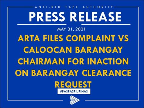 refusal to issue barangay clearance|ARTA files complaint vs Caloocan barangay chairman for inaction .